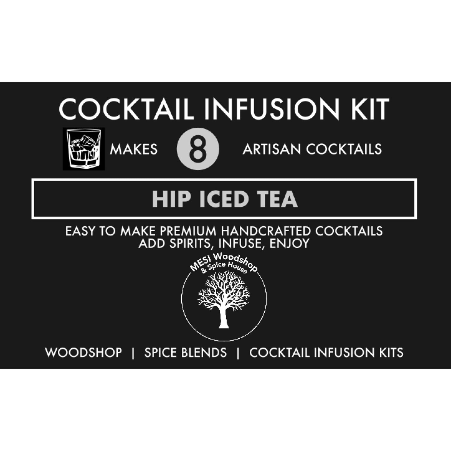 Hip Iced Tea Cocktail Infusion Kit